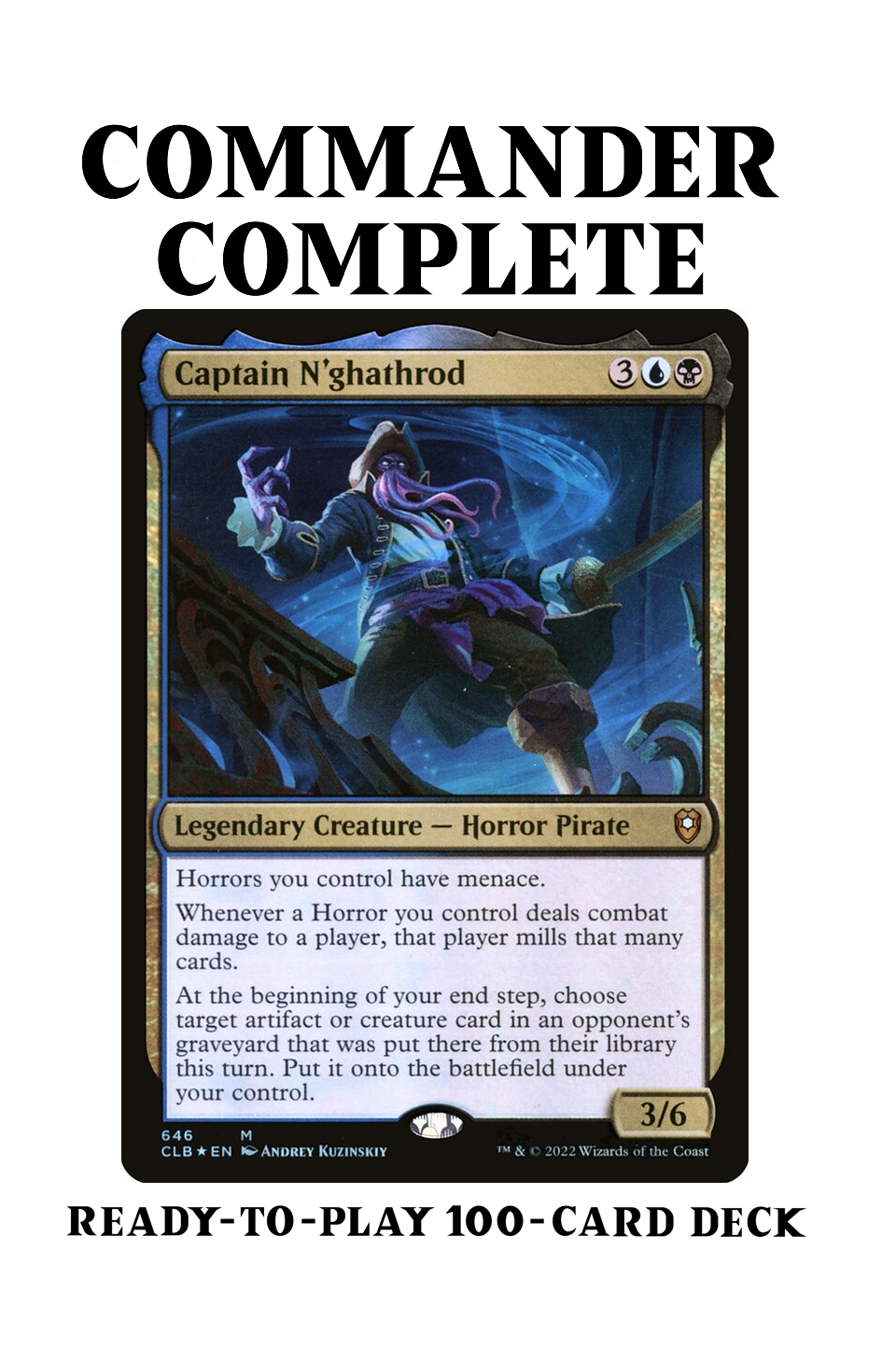 Captain N'ghathrod Horror Tribal Mill Magic MTG Commander Deck