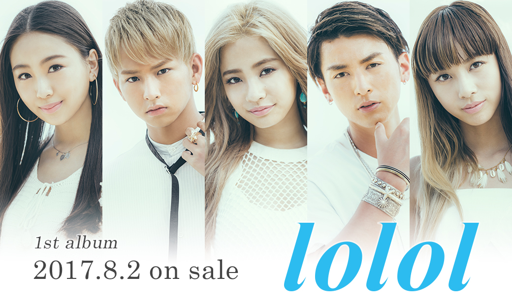 lol-エルオーエル- 『lolol』スペシャルサイト