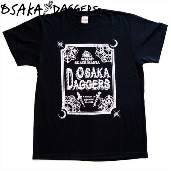 WEIRD SKATE MANIA Tシャツ[OSAKA DAGGERS] | 大阪を拠点に独自性の