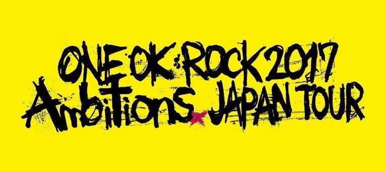 ONE OK ROCK 2017 “Ambitions” JAPAN TOUR GOODS発表！ | Chaosmyth