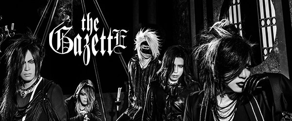 the GazettE – ROCKの総合情報サイトVif