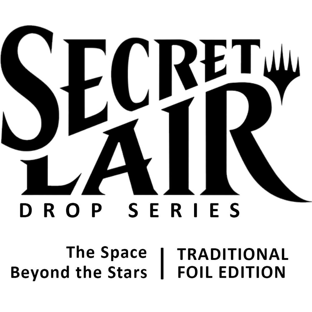 Secret Lair Drop: The Space Beyond the Stars - Traditional Foil