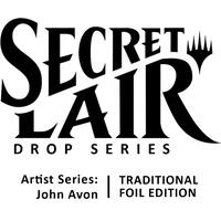 Secret Lair Drop: Artist Series: John Avon - Traditional Foil
