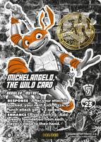 Michelangelo, the Wild Card (Serial Numbered) - Teenage Mutant
