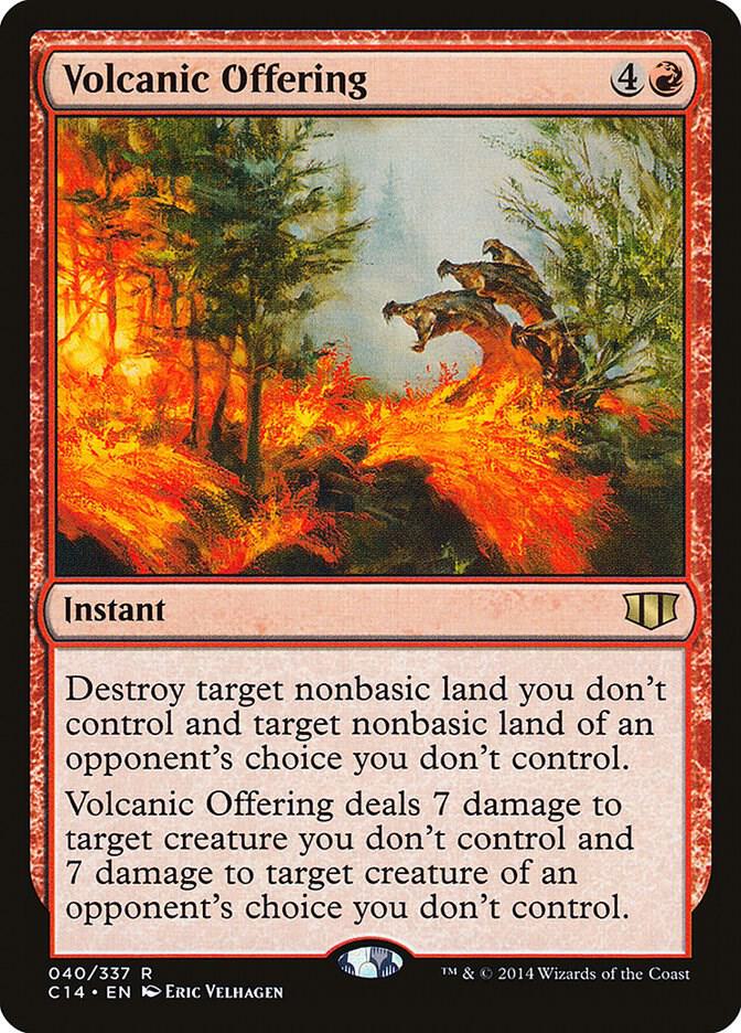 Volcanic Offering - Commander 2014 - Magic: The Gathering