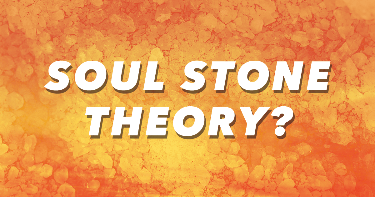 最後のインフィニティ・ストーン「ソウルストーン」をめぐるセオリーは