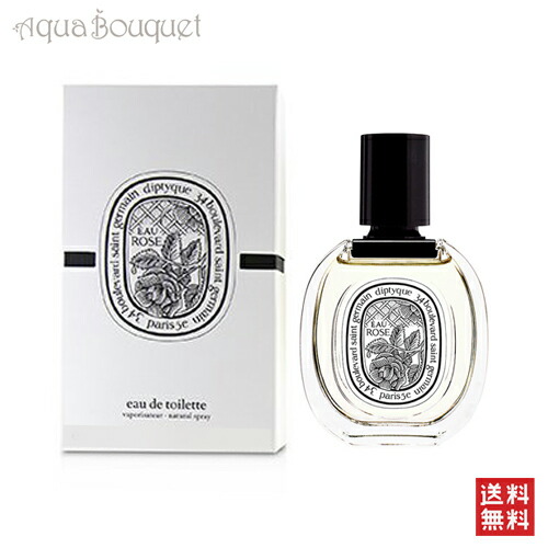 楽天市場】ディプティック オーローズ オードトワレ 50ml DIPTYQUE EAU