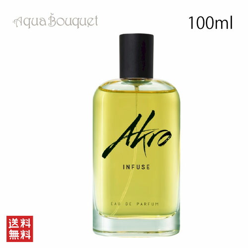 楽天市場】アクロ インフューズ オードパルファム 100ml AKRO INFUSE