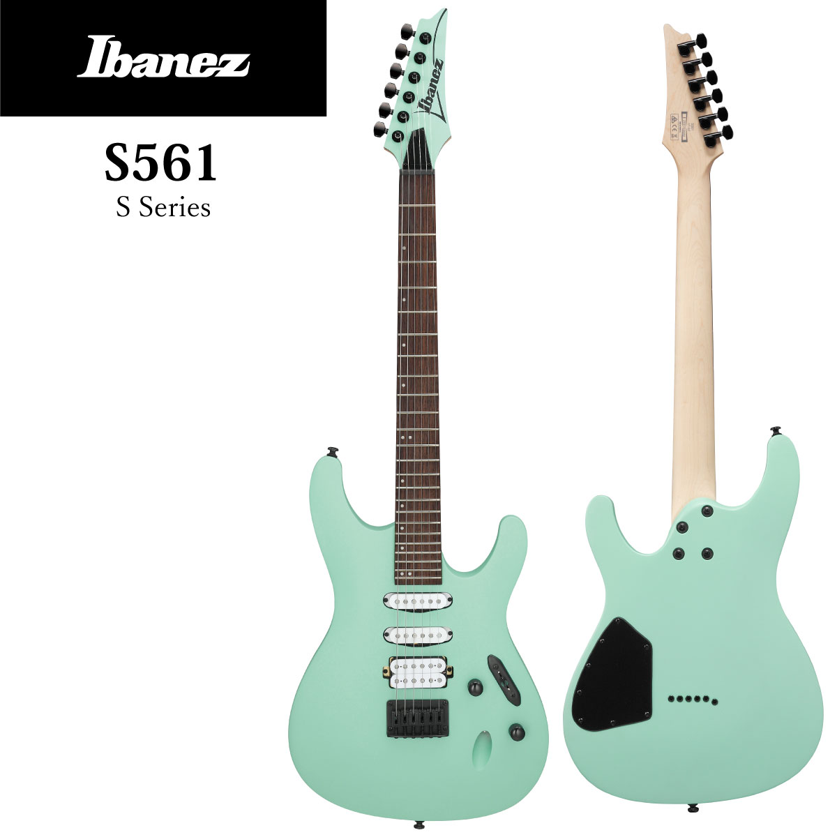 楽天市場】Ibanez S561 -SFM(Sea Foam Green Matte)- 新品