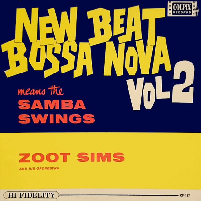ZOOT SIMS / ズート・シムズ「New Beat Bossa Nova Vol. 2 / ニュー