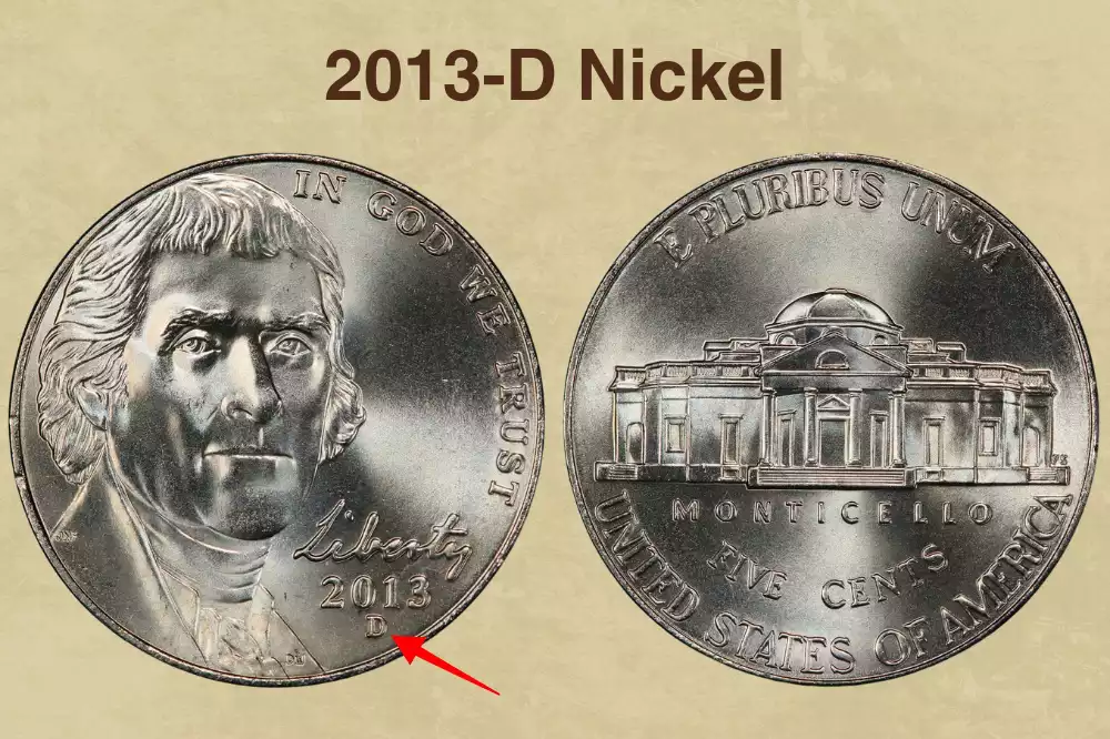 2013 Nickel Coin Value (Errors List, “D”, “S” & 