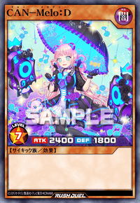 CAN－Melo：D | カード詳細 | 遊戯王ニューロン ( ラッシュデュエル