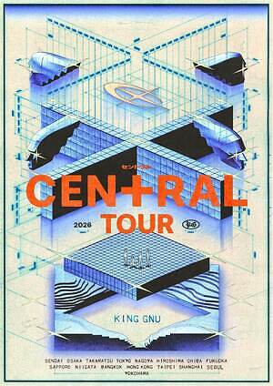 King Gnuの全国ライブツアー2026「CEN+RAL」バンド史上最多16都市