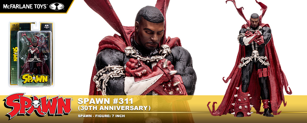 スポーン』【フィギュア】7インチ Spawn #311（30周年） | 株式会社
