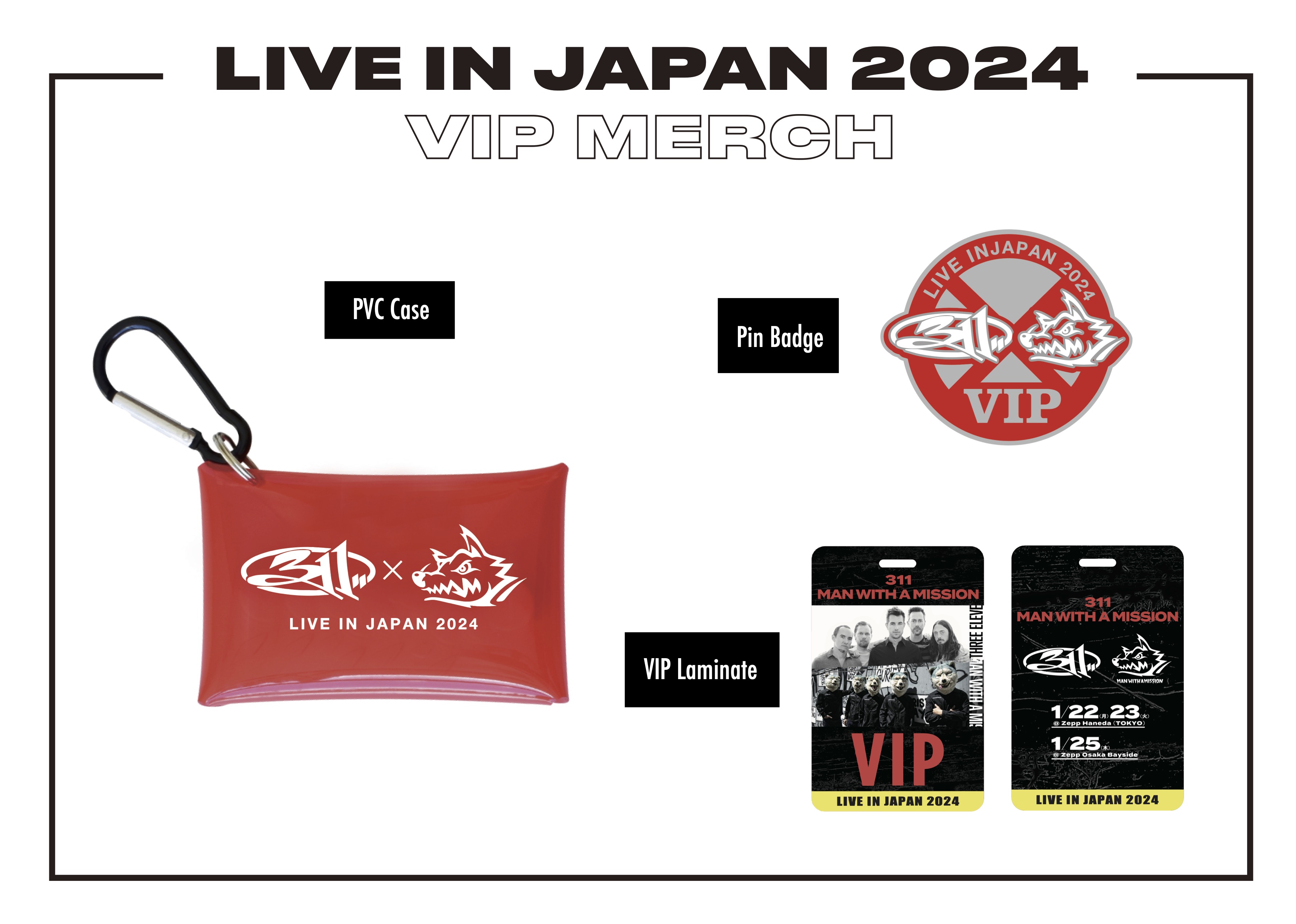 LIVE IN JAPAN 2024 311 × MAN WITH A MISSION