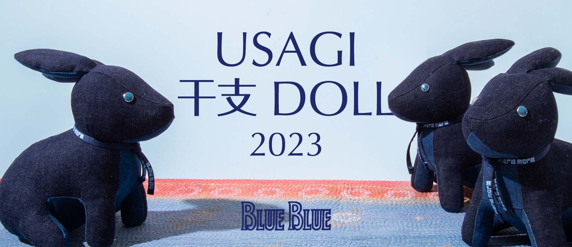 BLUE BLUE 2023 干支 DOLL USAGI | BLUE BLUE 2023 干支ドール 兎