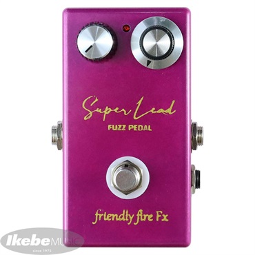 friendly fire Fx 【アンプ・エフェクターセール！】 Super Lead Fuzz