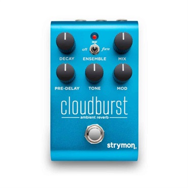 strymon CloudBurst【Ambient Reverb】（ストライモン）リバーブ