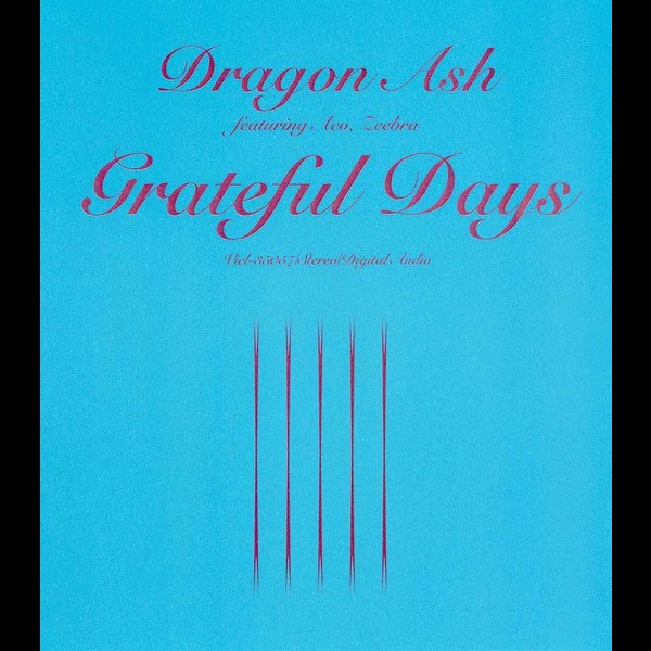 Dragon Ash featuring ACO, ZEEBRA | Grateful Days | ビクター
