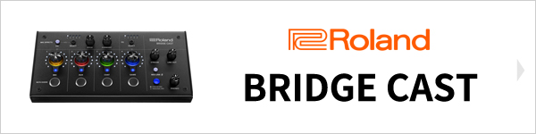 Roland BRIDGECAST多用途オールラウンド高音質配信ゴールドセット