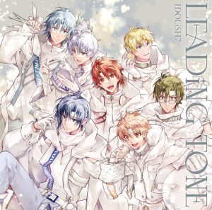 IDOLiSH7、3rd Album“LEADiNG TONE”発売記念！キャスト連続