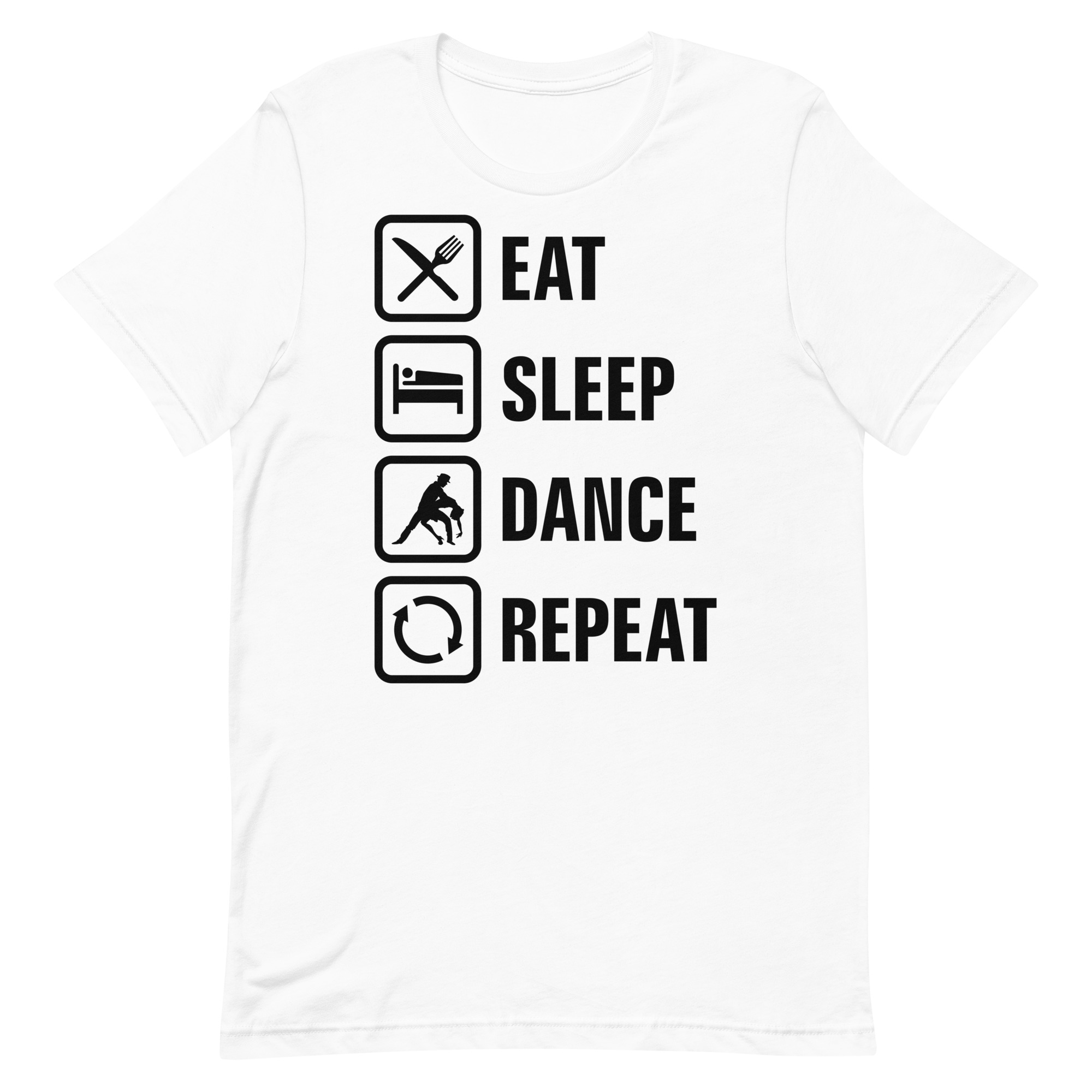 Eat Sleep Dance Repeat - Women's Salsa Dancing T-Shirt - Salsa Vida