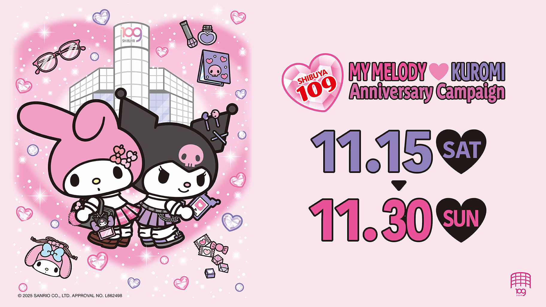 11/15（土）～SHIBUYA109とマイメロディ＆クロミのコラボがスタート