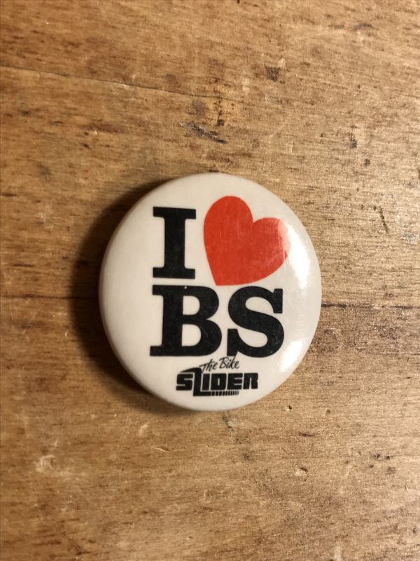 I Love BS The Bike Slider Pinback メッセージ ビンテージ 缶バッジ