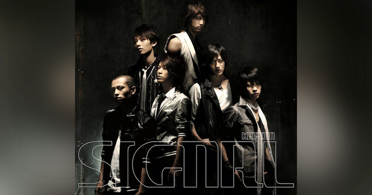 SIGNAL｜KAT-TUN｜Storm Labels OFFICIAL SITE