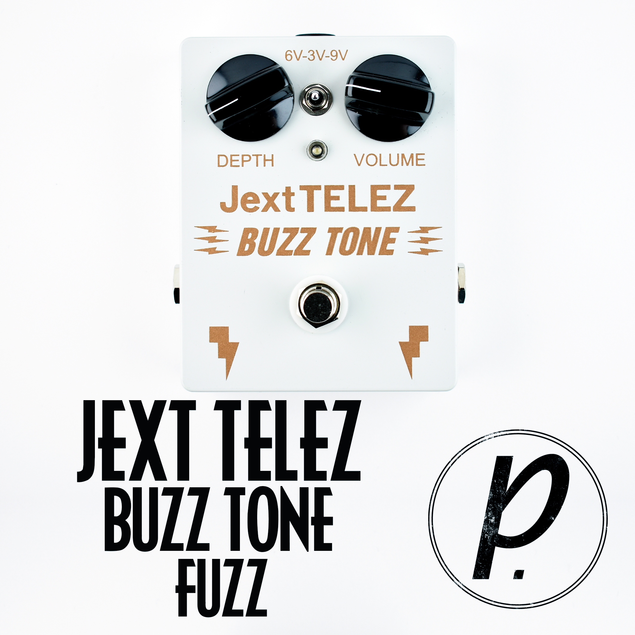 Jext Telez Buzz Tone Germanium Fuzz - Pedal of the Day