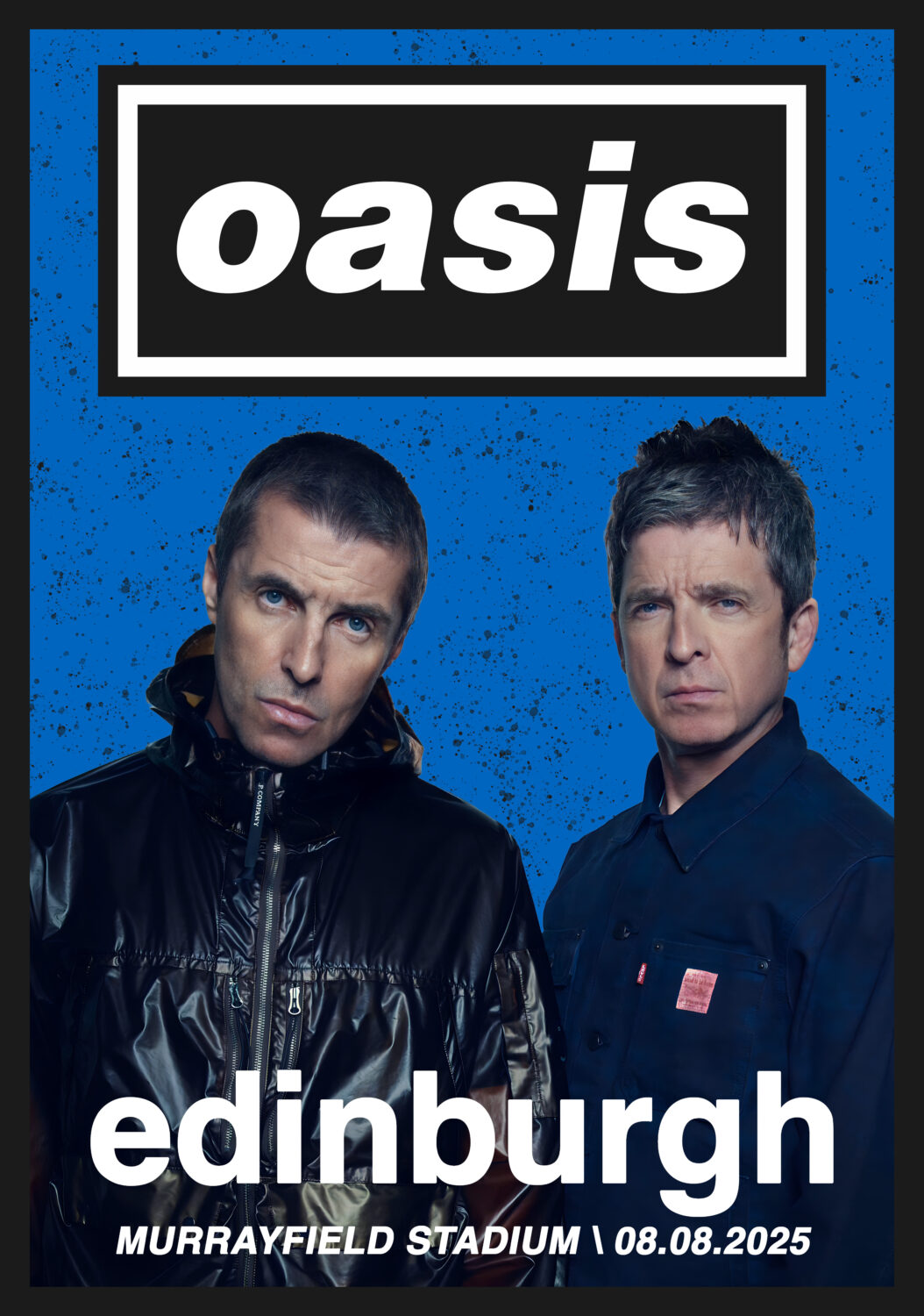 OASIS live '25 UK Tour EDINBURGH Murrayfield - 08 August 2025 Poster