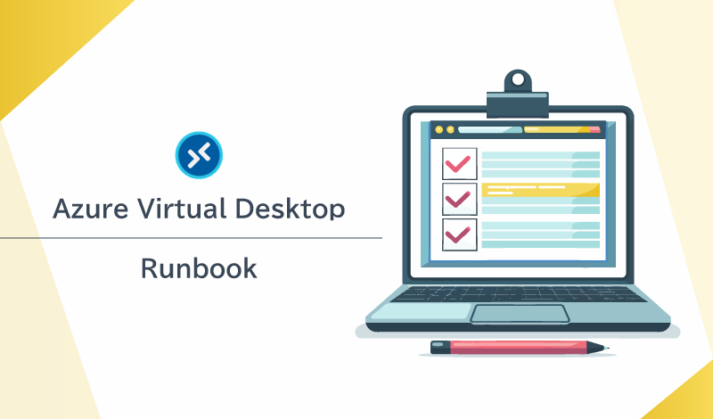 Azure Virtual Desktop における Runbook とは？活用方法について解説
