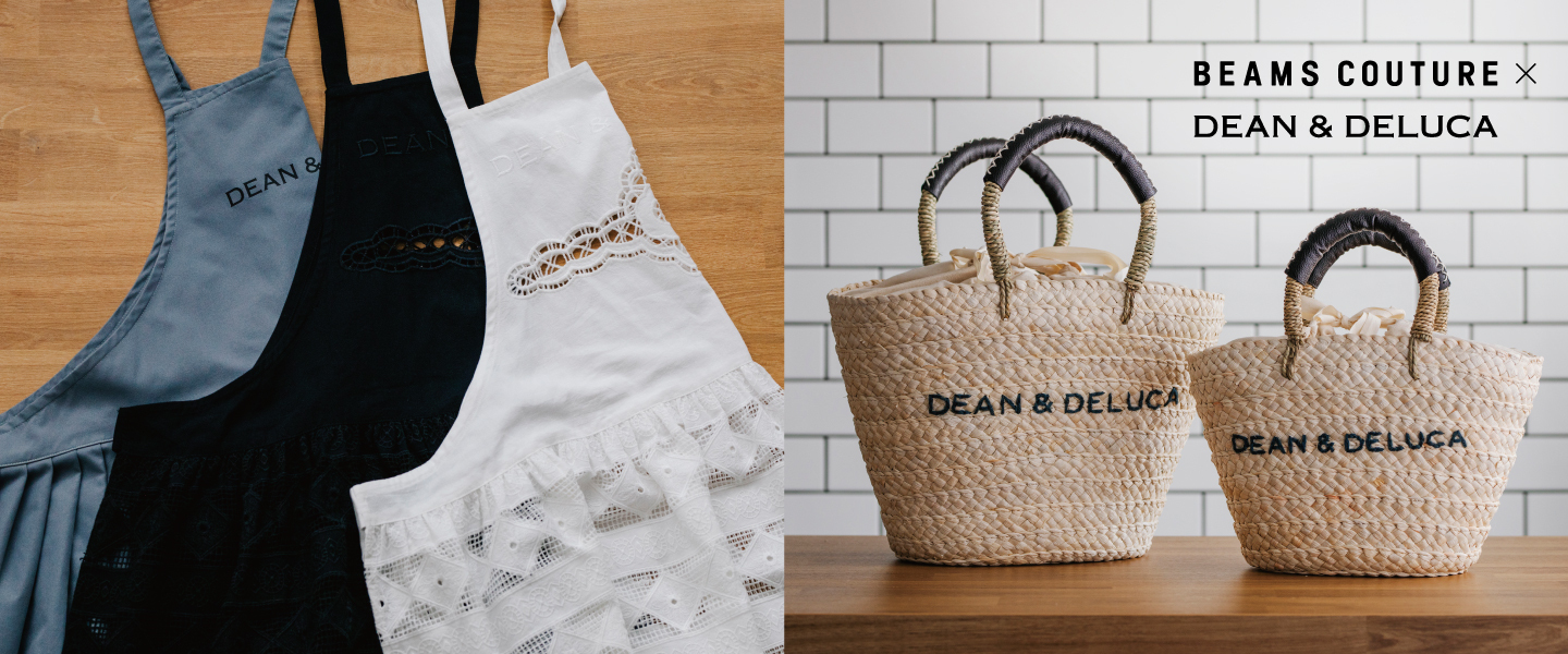 BEAMS COUTURE × DEAN & DELUCA 第2弾コラボレーション アイテム発売