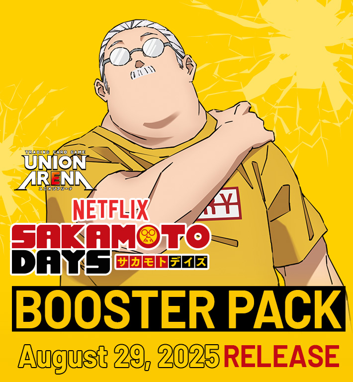 UNION ARENA BOOSTER PACK SAKAMOTO DAYS [UA43BT] − PRODUCTS｜UNION