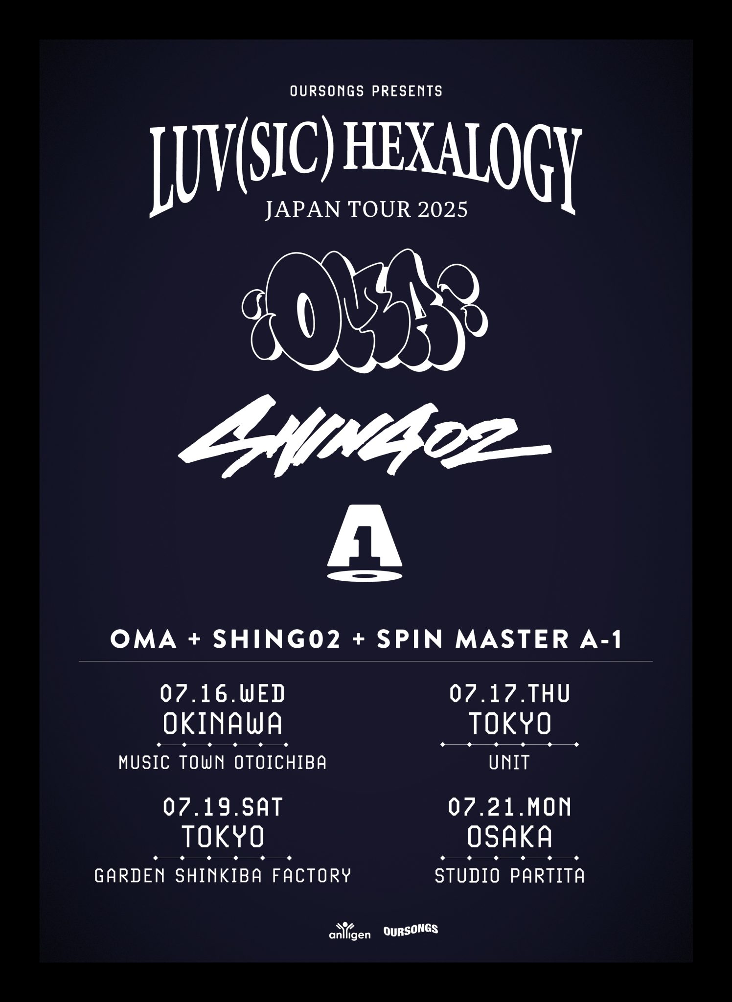LUV(SIC) HEXALOGY JAPAN TOUR 2025 OMA + Shing02 + SPIN MASTER A-1