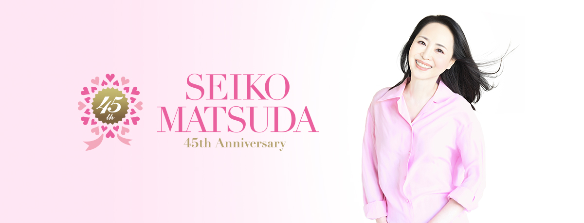 Pre 45th Anniversary Seiko Matsuda Concert Tour 2024 “lolli♡pop