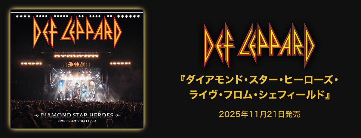 DEF LEPPARD ｜ デフ・レパード - UNIVERSAL MUSIC JAPAN