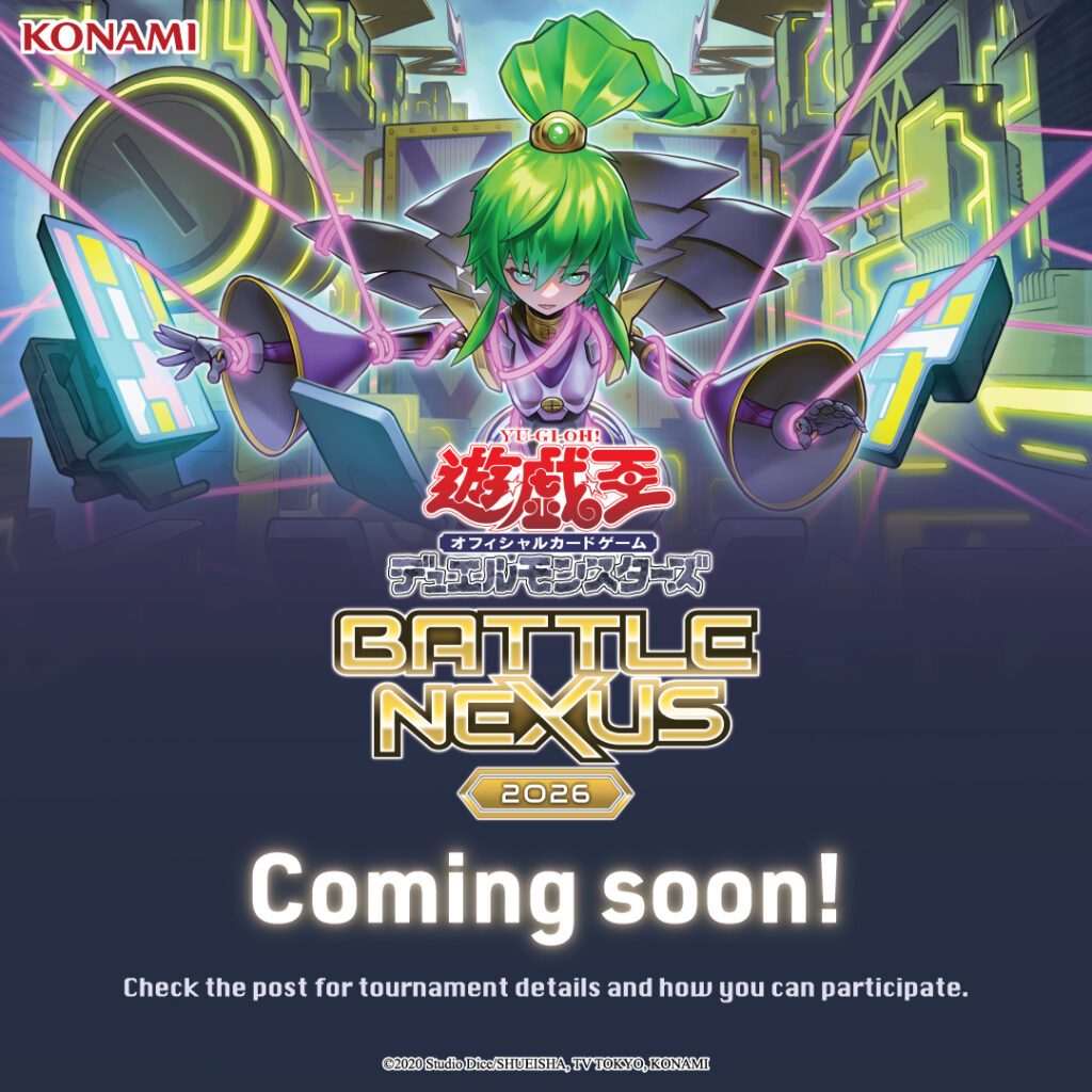 Yu-Gi-Oh! Battle Nexus 2026 – Yu-Gi-Oh!
