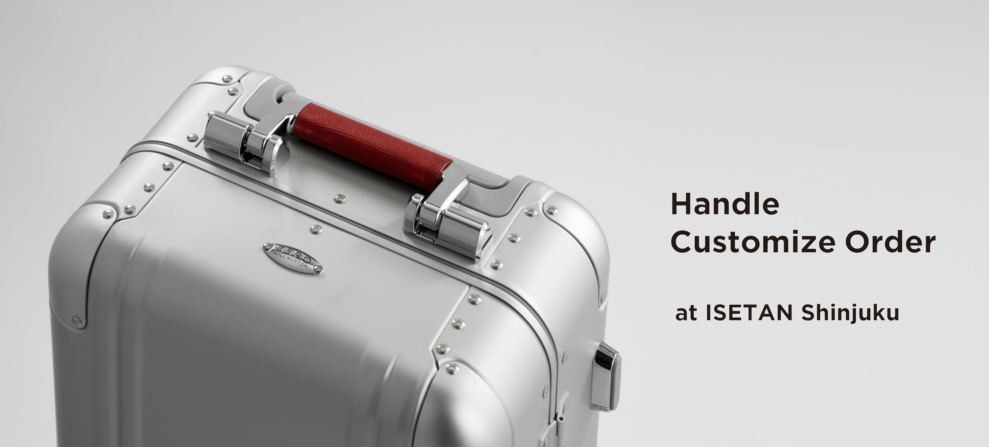 アルミ製ラゲージの＜ハンドルカスタマイズオーダー＞ 伊勢丹新宿店で