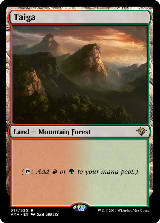 Taiga · Vintage Masters (VMA) #317 · Scryfall Magic: The Gathering