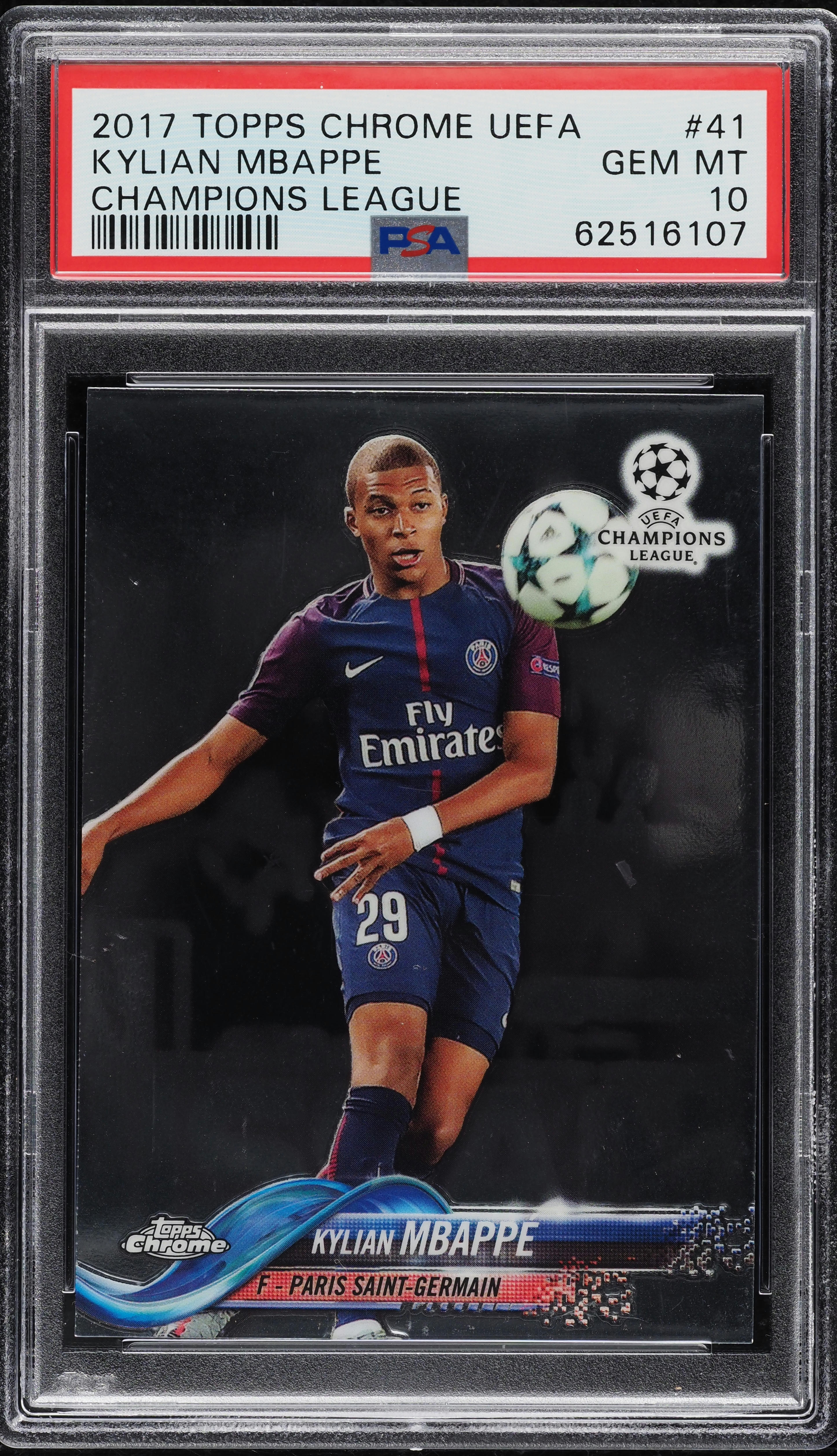 2017 Topps Chrome UEFA Kylian Mbappe ROOKIE #41 PSA 10 GEM MINT on