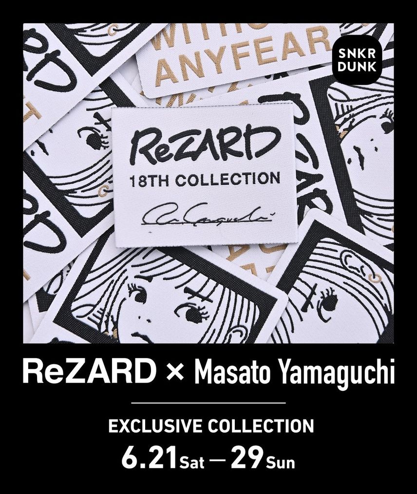 ReZARD x 山口真人 | SNKRDUNK - 企画・キャンペーン
