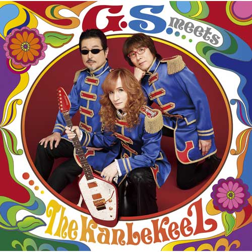 G.S. meets The KanLeKeeZ [通常盤][CD] - The KanLeKeeZ - UNIVERSAL