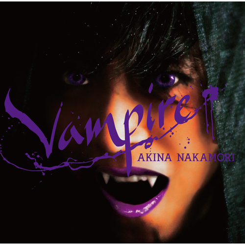 Vampire [スペシャルプライス盤][CD] - 中森明菜 - UNIVERSAL MUSIC JAPAN
