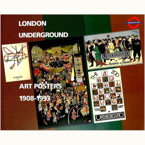 ロンドン地下鉄アートポスター展 LONDON UNDERGROUND ART POSTERS 1908