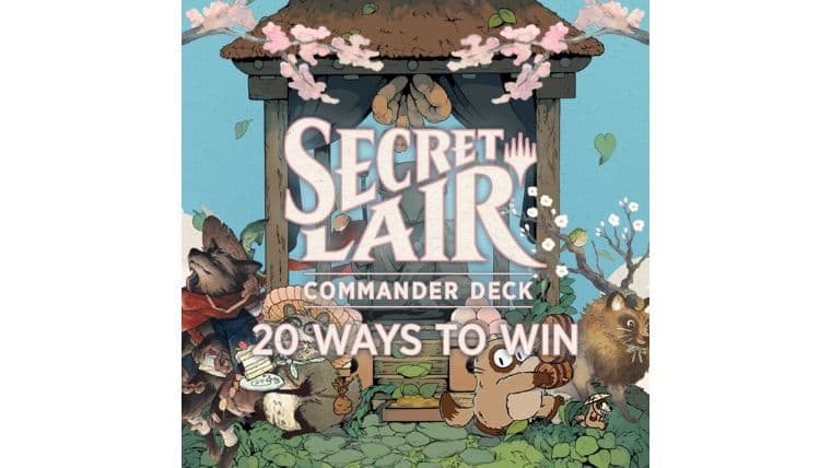 収録まとめ】MTG Secret Lair 統率者デッキ「20 Ways to Win」タヌキ