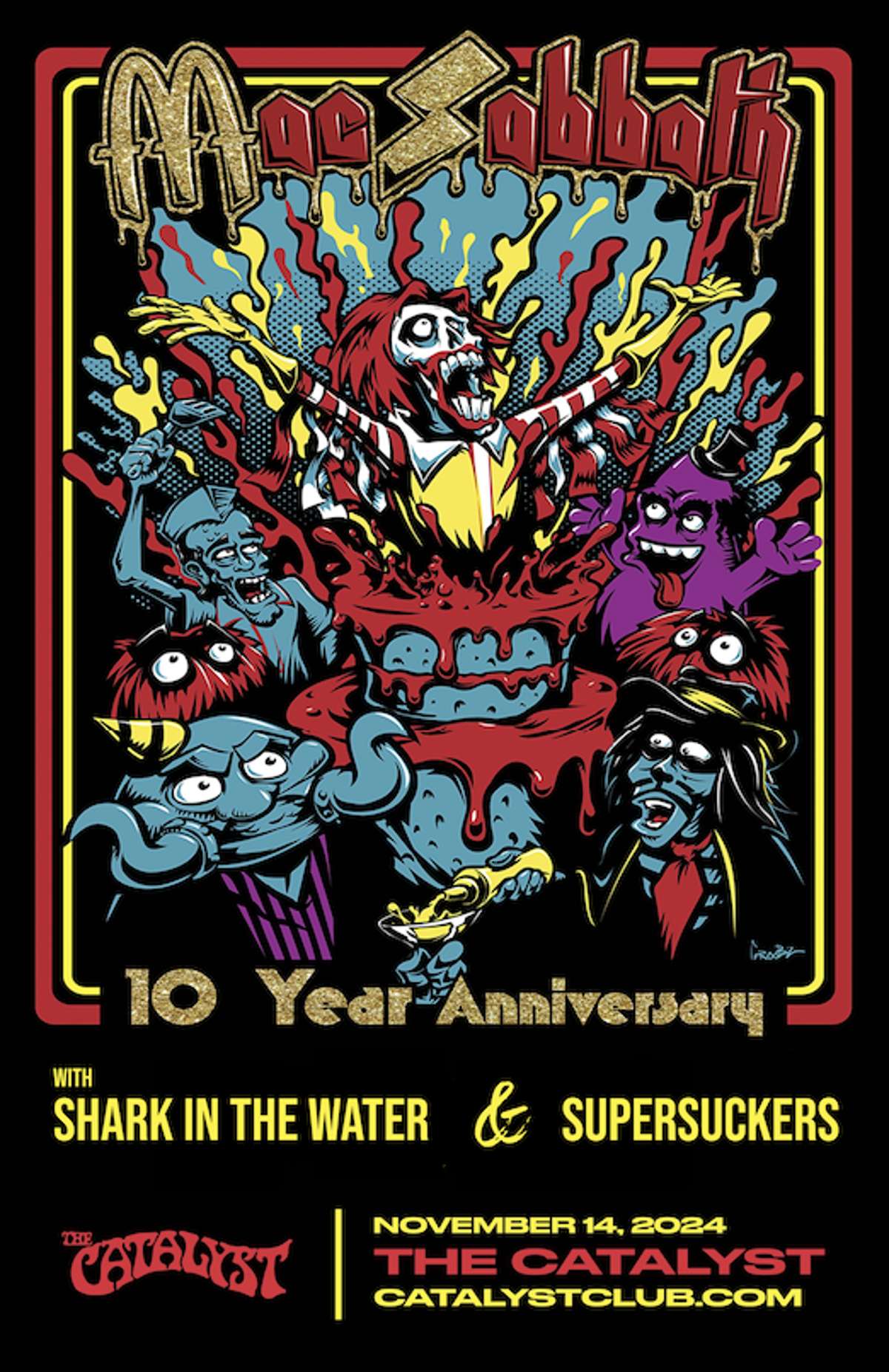 Mac Sabbath: 10 Year Anniversary at The Catalyst - Thursday, Nov