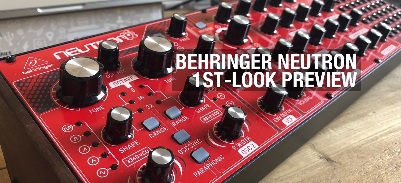 Preview: Behringer Neutron Analog Synth Walkthrough & Sounds Demo