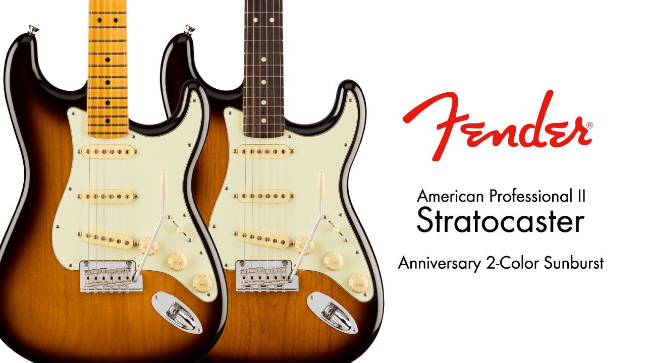 Fenderアメプロ2ストラトに「Anniversary 2-Color Sunburst」が追加！