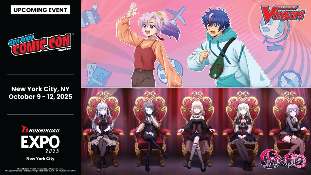 Bushiroad EXPO returns to New York Comic Con 2025! ｜ Bushiroad